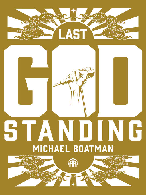 Title details for Last God Standing by Michael Boatman - Available